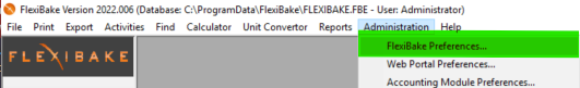 Administration menu with FlexiBake Preferences highlighted