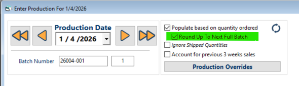 Round up to next full batch option in Enter Production entry